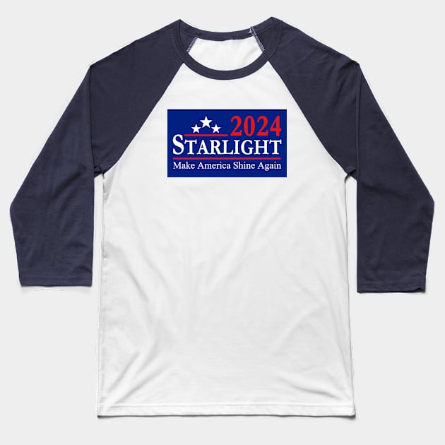 Starlight 2024 Make America Shine Again Baseball T-Shirt by Electrovista